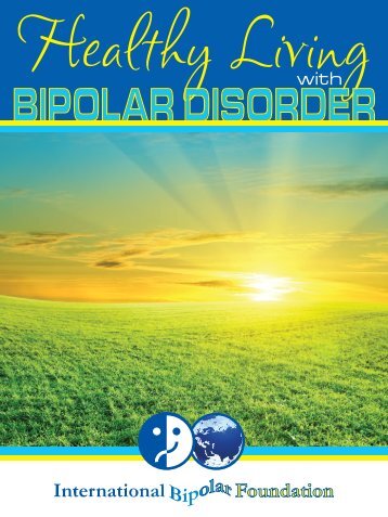 Healthy Living With BiPolar Disorder (courtesy of IBF) - Normal