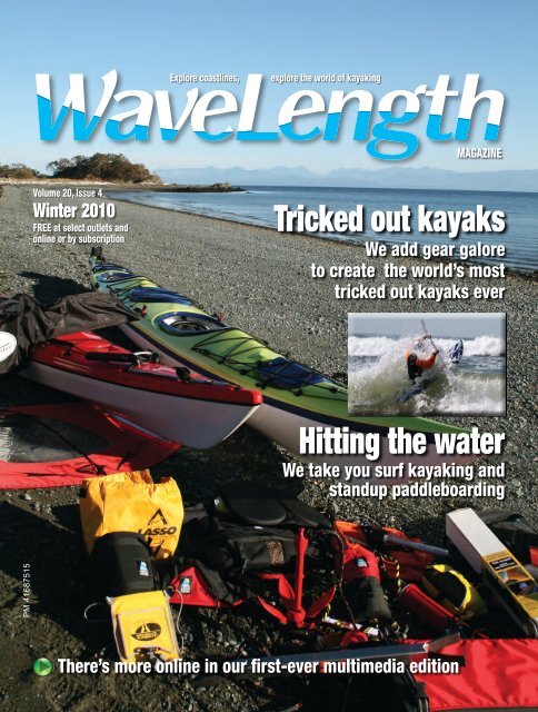 Tricked out kayaks Hitting the water - Wavelength Paddling Magazine