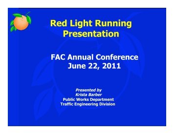 Red Light Camera Experience in Orange County - FACERS