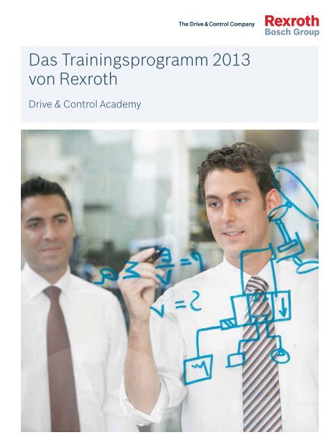 Das Trainingsprogramm 2013 Von Rexroth Bosch Rexroth