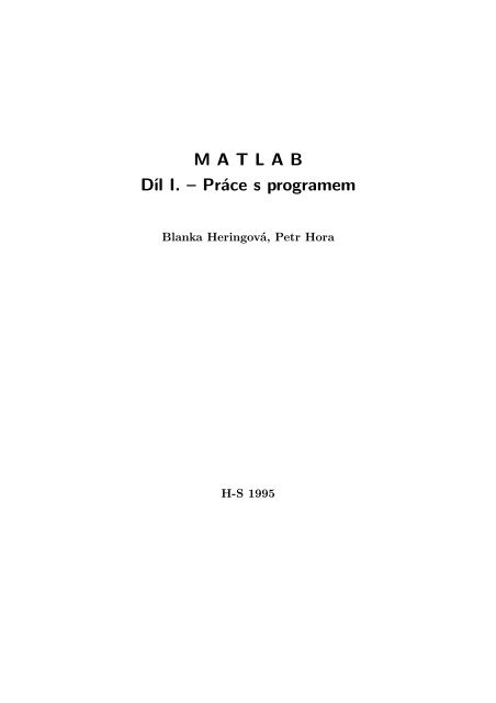 MATLAB Díl I. – Práce s programem
