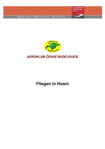 F Fliege en in Hosi n - Flugsportzentrum Tirol