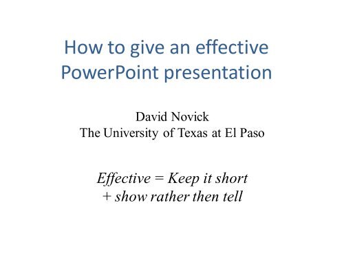 How to give an effective PowerPoint presentation - University of ...