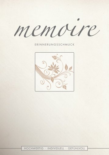 MEMOIRE hochwertig · individuell · gefühlvoll