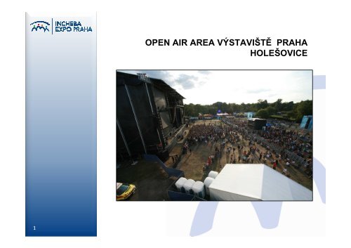 Open Air Area Vystaviste Praha Holesovice czech - Incheba Expo ...