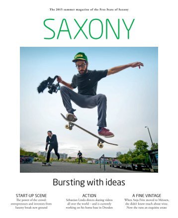 The 2015 summer magazine of the Free State of Saxony