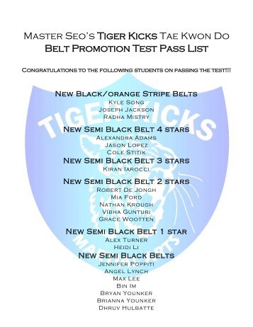 Master Seo's Tiger Kicks Tae Kwon Do Belt Promotion Test Pass List