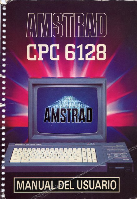 Manual de Usuario Amstrad CPC 6128 - CPCMANIA
