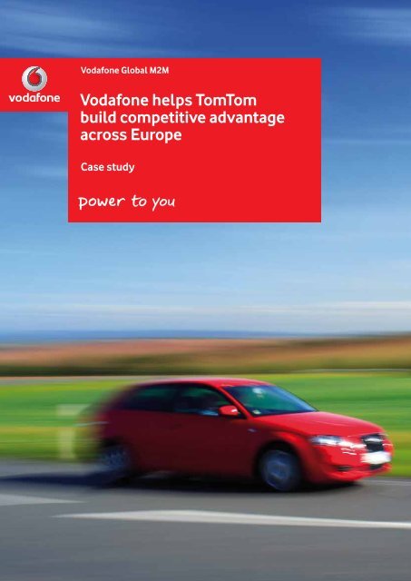 Vodafone Helps Tomtom Build Competitive Advantage Vodacom