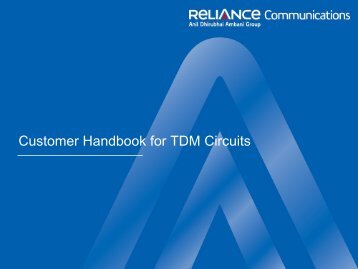 TDM - Customer Network Management - Reliance Communications