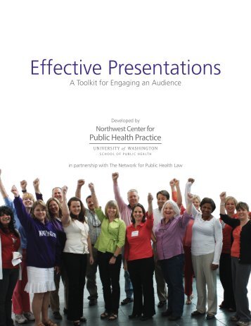 Effective Presentations - Northwest Center for Public Health Practice