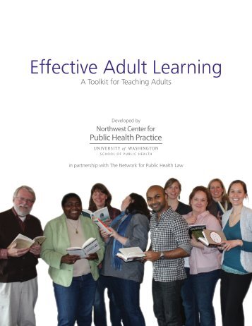Effective Adult Learning - Northwest Center for Public Health Practice