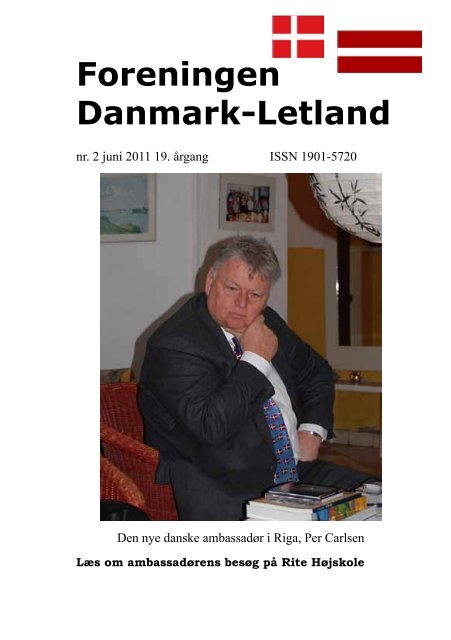 Blad nr. 2 - 2011 - Foreningen Danmark - Letland