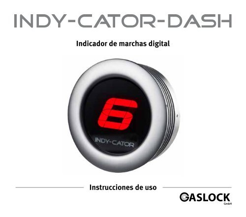 Indicador de marchas digital Instrucciones de uso - Indy-Cator