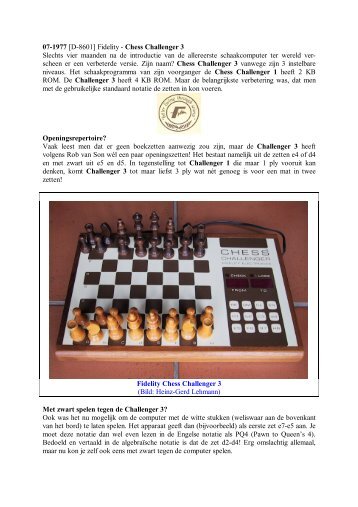 07-1977 [D-8601] Fidelity - Chess Challenger 3 Slechts vier ...