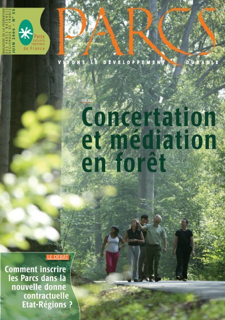 Revue Parcs nÂ°55, p 1 Ã  12 - FÃ©dÃ©ration des Parcs Naturels ...