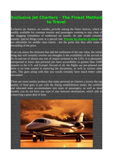 Exclusive Jet Charters The Finest Method To Travel