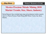 Mexico Precious Metals Mining 2020 Market Trends, Size, Share, Industry