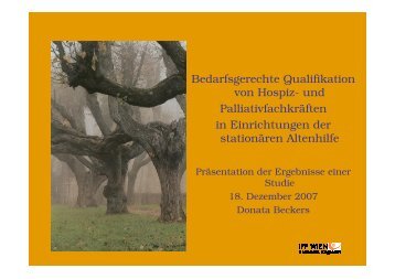 Die Nachhaltigkeit der implementierten Palliativbetreuung in der ...