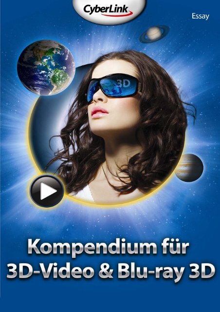 Kompendium für 3D-Video & Blu-ray 3D - Heimkinomarkt.de