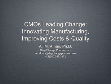 Innovating Manufacturing, Improving Costs ... - Contract Pharma