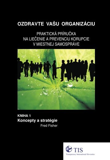 ozdravte vau organizÃ¡ciu - Transparency International Slovensko