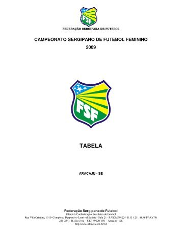 campeonato sergipano de futebol feminino 2009 tabela - Infonet