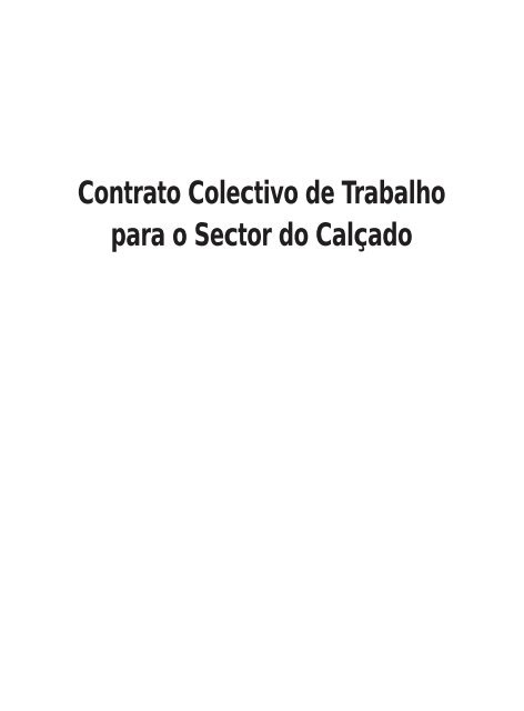 Contrato Colectivo de Trabalho para o Sector do Calçado - Fesete
