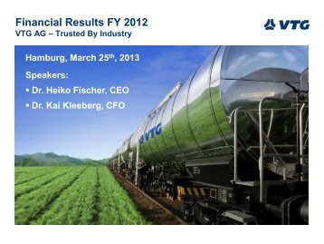 Financial Results FY 2012 VTG AG â Trusted by ... - Investor Relations