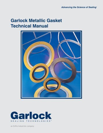 Garlock Metallic Gasket Technical Manual - JO Galloup Company