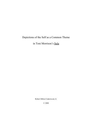 Depictions of the Self as a Common Theme in Toni Morrison's Sula