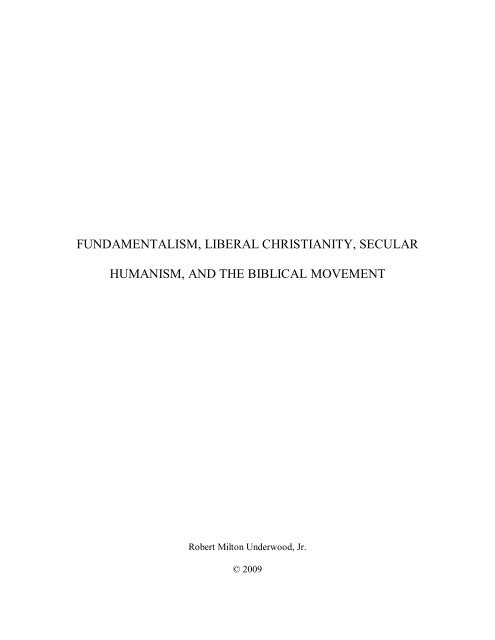fundamentalism, liberal christianity, secular humanism, and the ...