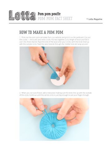 POM POM FACT SHEET HOW TO MAKE A POM ... - Lotta Magazine
