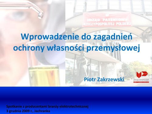 Ochrona wÅasnoÅci przemysÅowej Piotr Zakrzewski 3.pdf