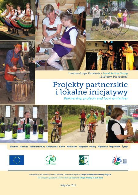 Projekty partnerskie i lokalne inicjatywy - LGD Zielony PierÅcieÅ