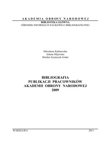 Bibliografia 2009.pdf - Biblioteka GÅÃ³wna Akademii Obrony Narodowej