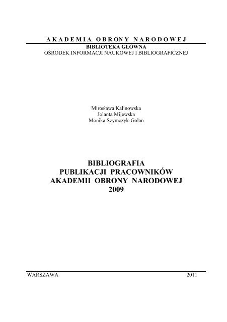 Bibliografia 2009pdf Biblioteka Gåã³wna Akademii Obrony
