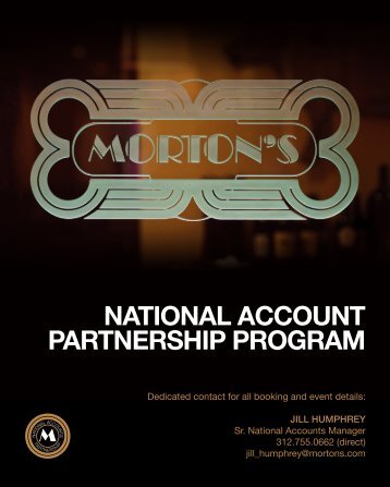 NatioNal AccouNt PartNershiP Program - Morton's The Steakhouse