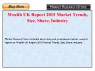 Wealth UK Report 2015 Market Trends, Size, Share, Industry