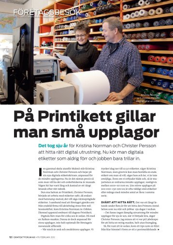 PÃ¥ Printikett gillar man smÃ¥ upplagor - PrimeraLabel.eu