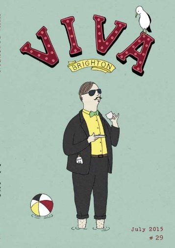 Viva Brighton July 2015 Issue #29