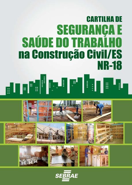 Cartilha de segurança e saúde do trabalho na construção civil / ES