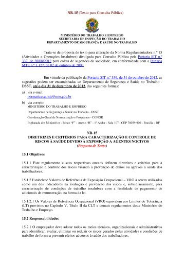 Novo texto da NR-15 está em consulta publica até o dia 31/12/2012.