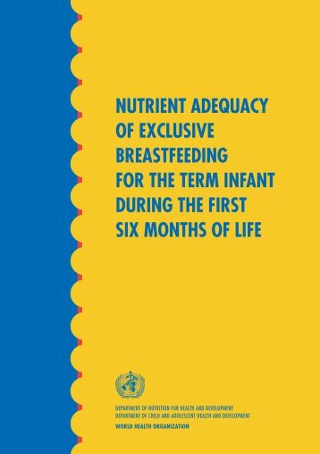 nutrient adequacy of exclusive breastfeeding for the term infant ...