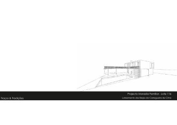 Traços & Tradições Projecto Moradia Familiar - Lote 116
