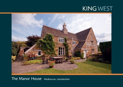 The Manor House Medbourne, Leicestershire