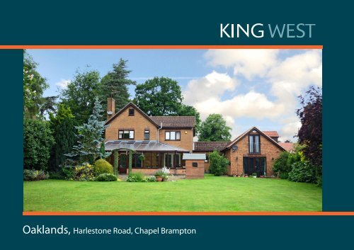 Oaklands, Harlestone Road, Chapel Brampton