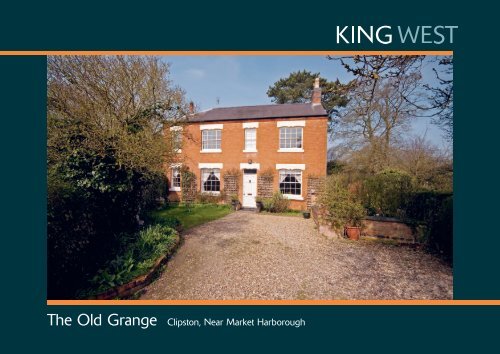 The Old Grange Clipston, Near Market Harborough