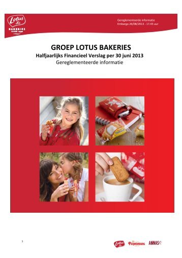 Halfjaarlijks Financieel Verslag 6m2013 - Lotus Bakeries