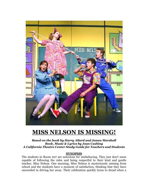 MISS NELSON IS MISSING California Theatre Center MISS NELSON IS MISSING California Theatre Center